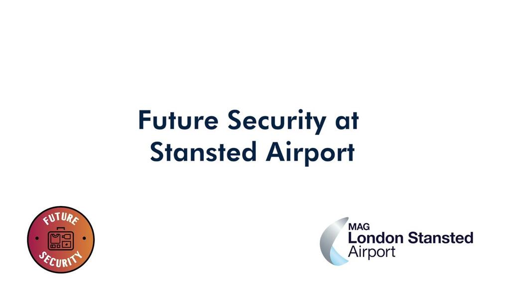 Future Security at Stansted Airport