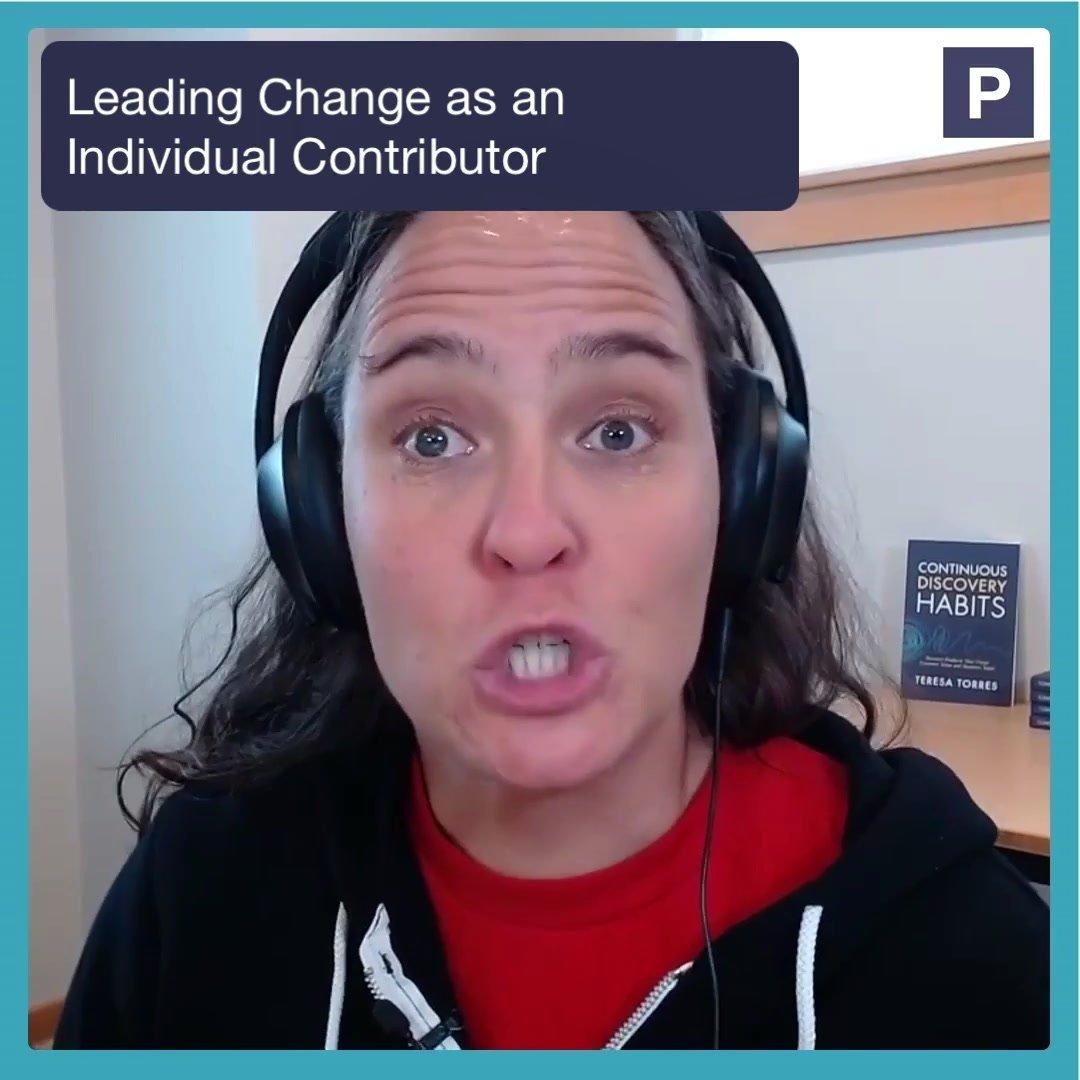 Leading change as an individual contributor.