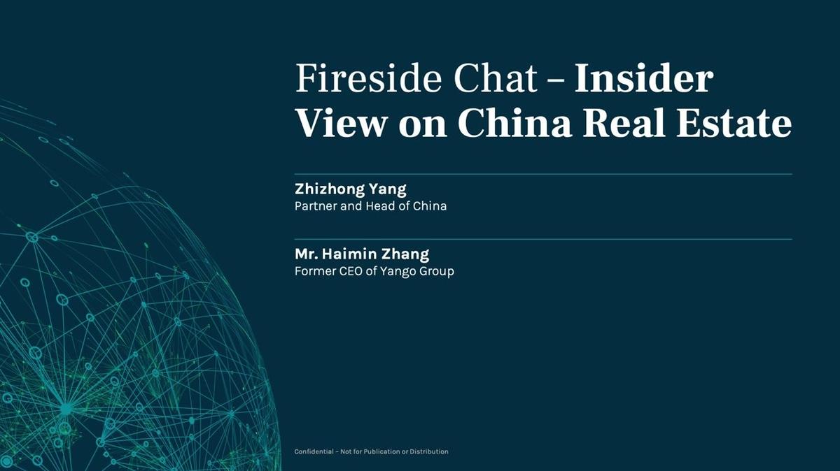 Ares SSG | Fireside Chat - Inside View on China Real Estate