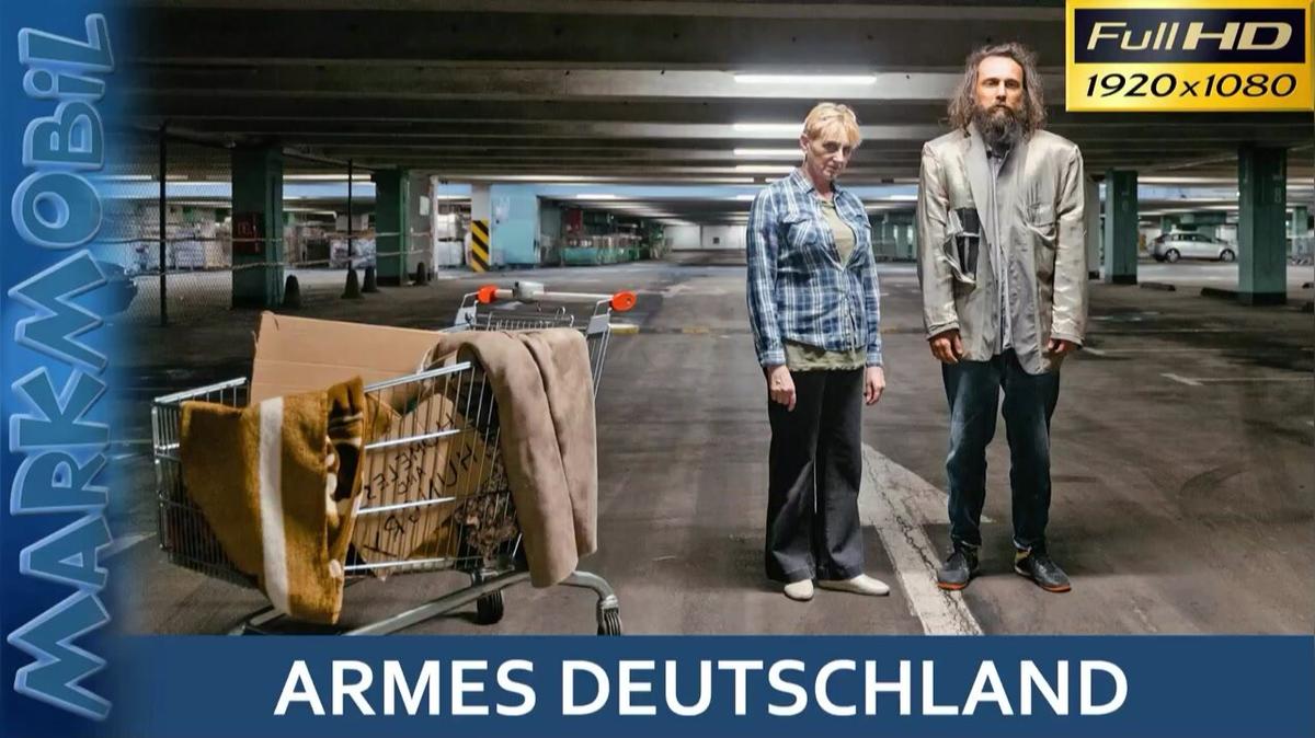 MARKmobil Aktuell - Armes Deutschland