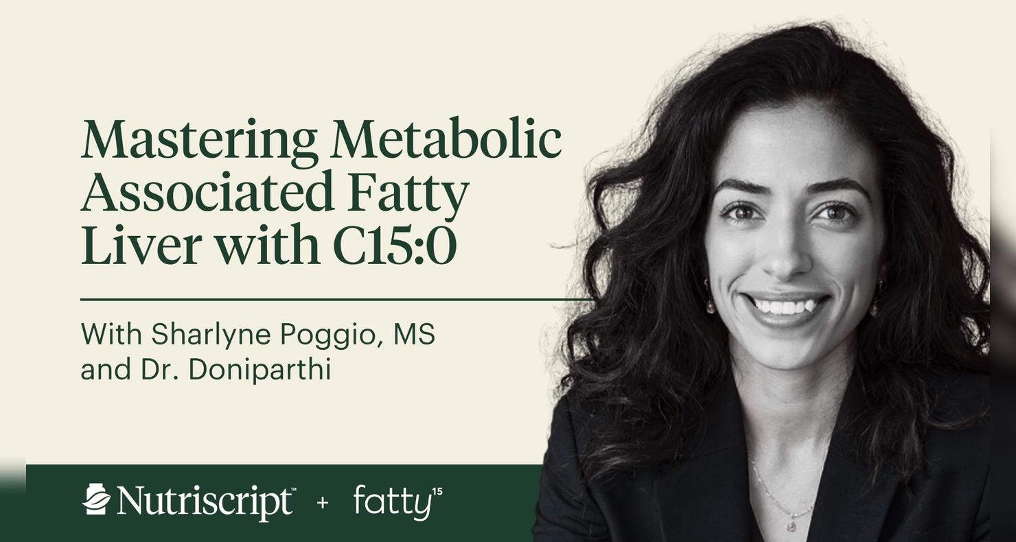 Mastering Metabolic Associated Fatty Liver (MAFLD) with C15:0