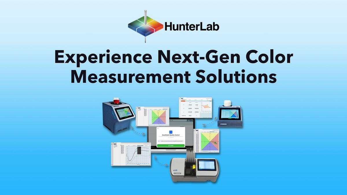 HunterLab — Experience Next-Gen Color Measurement Solutions