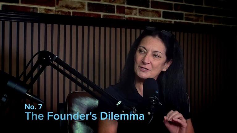 Part 7: The Founders Dilemma