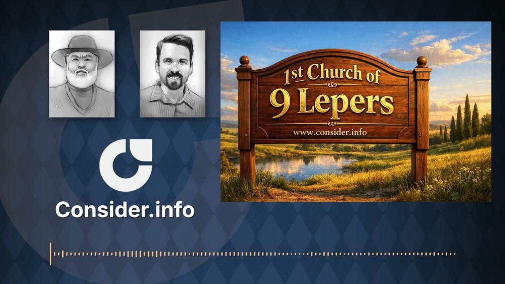 #100 Snow, Scripture, And The Nine Leper Church