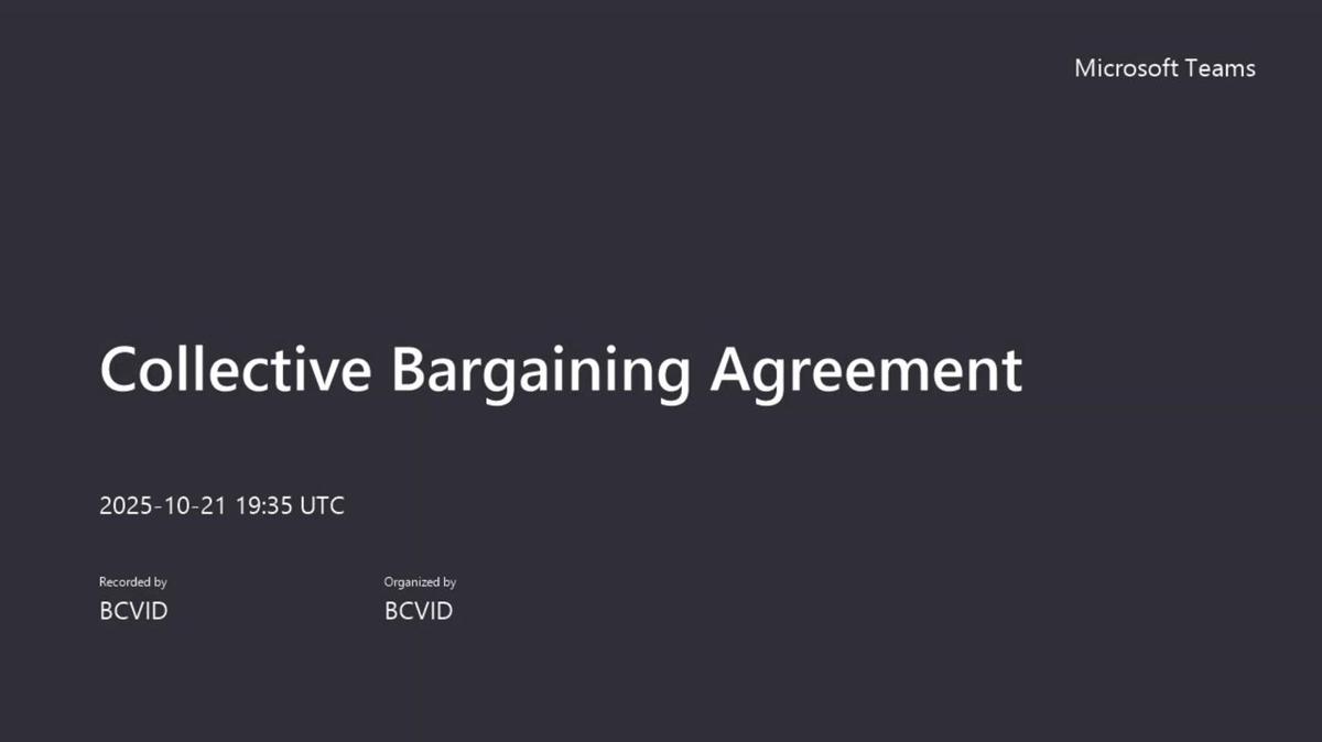 Collective Bargaining Agreement-20251021_133505-Meeting Recording