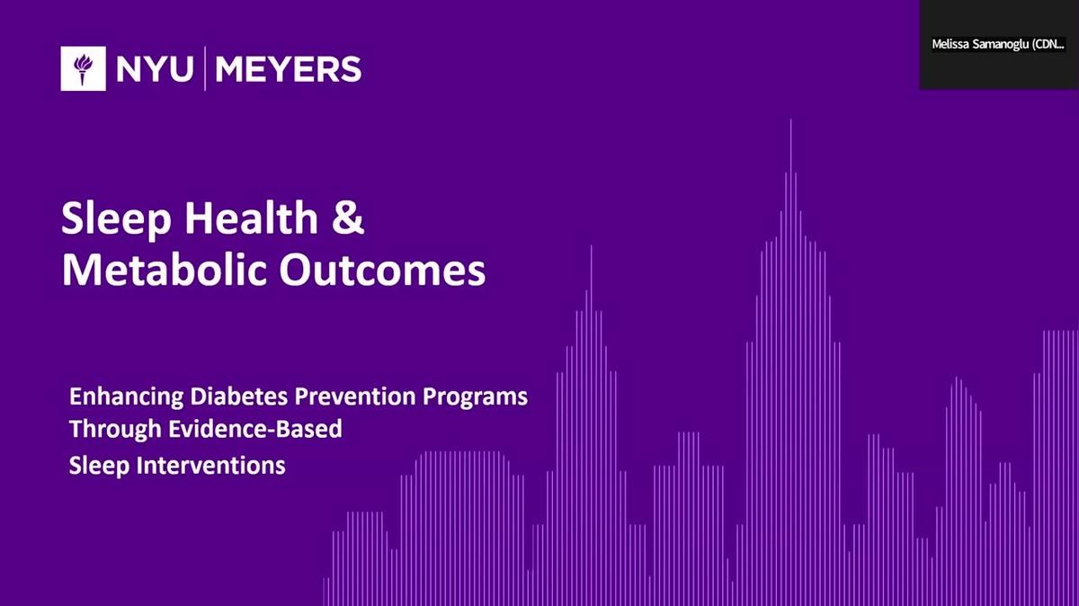 Sleep Health and Metabolic Outcomes:  Enhancing Diabetes Prevention Programs Through Evidence-Based Sleep Interventions