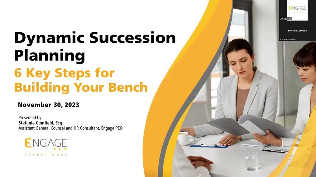 Engage HR Webinar Dynamic Succession Planning - 6 Key Steps for Building Your Bench