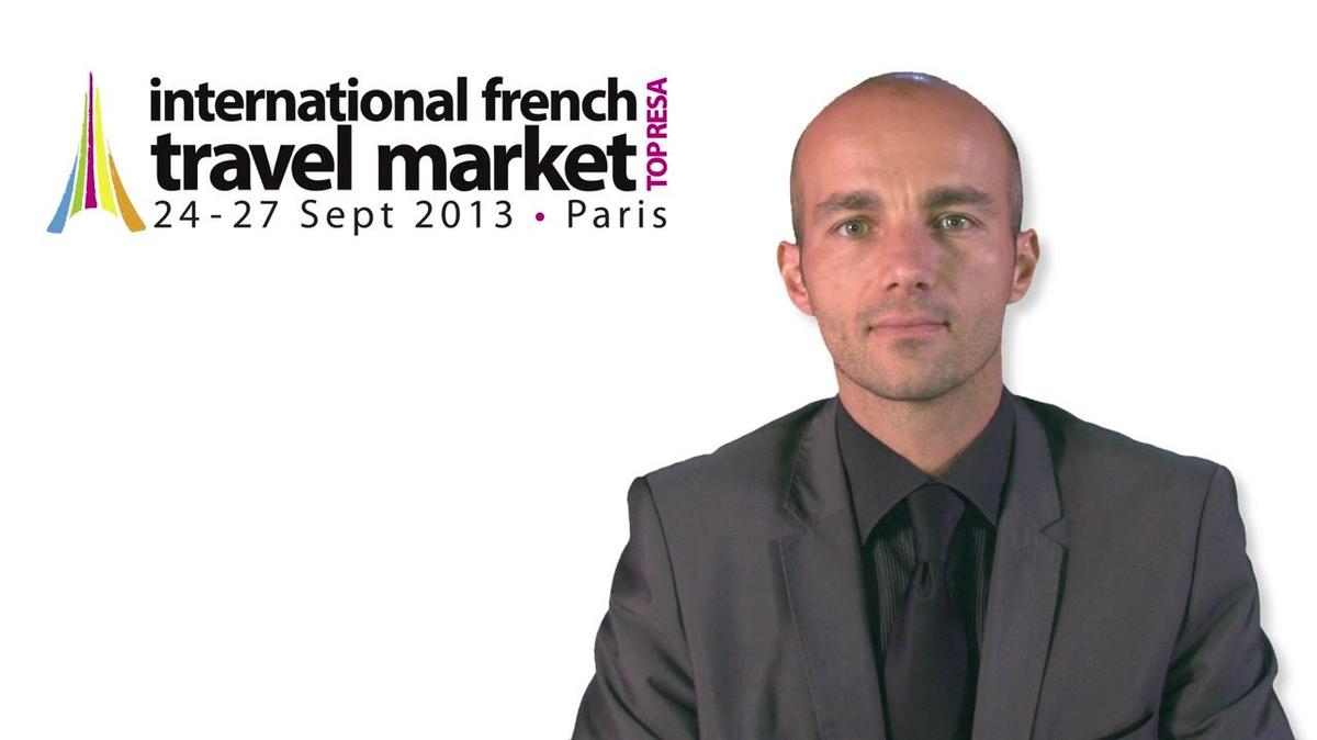 Interview de Thomas Desplanques, bilan IFTM Top Résa 2013