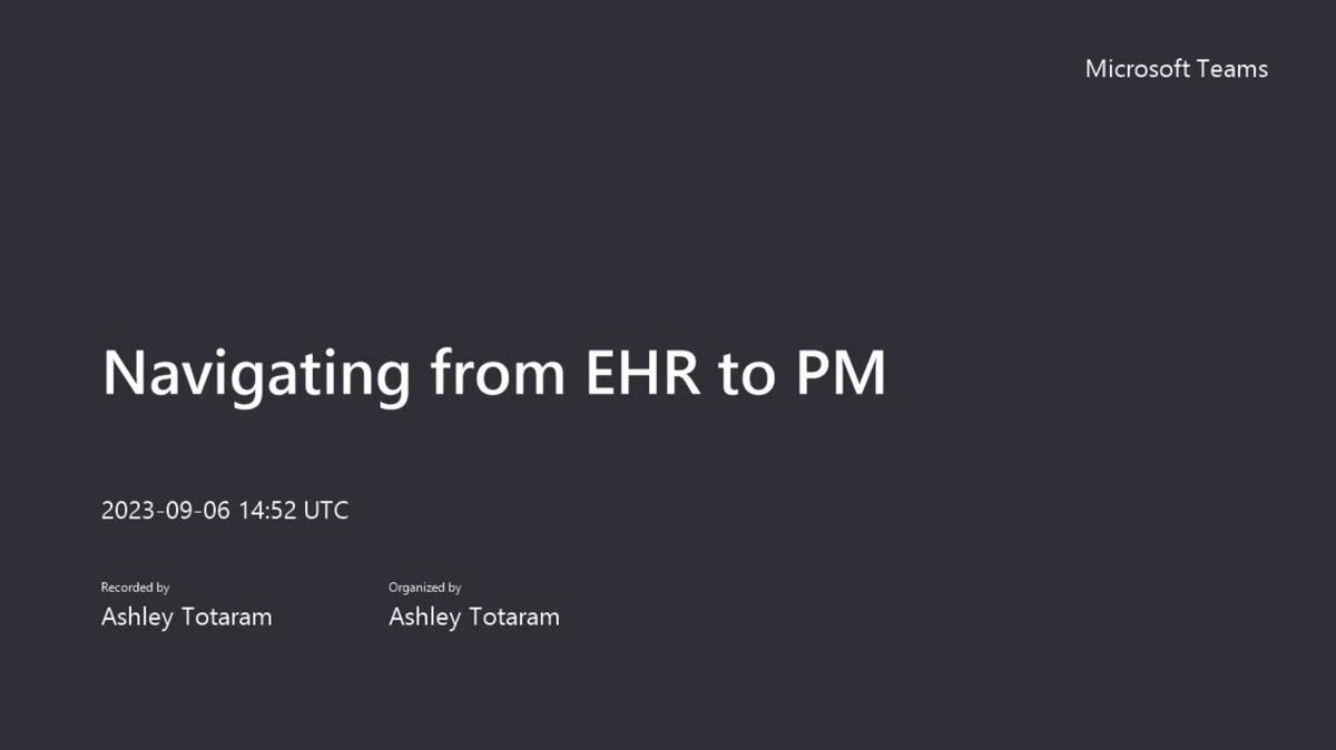 Navigating from EHR to PM