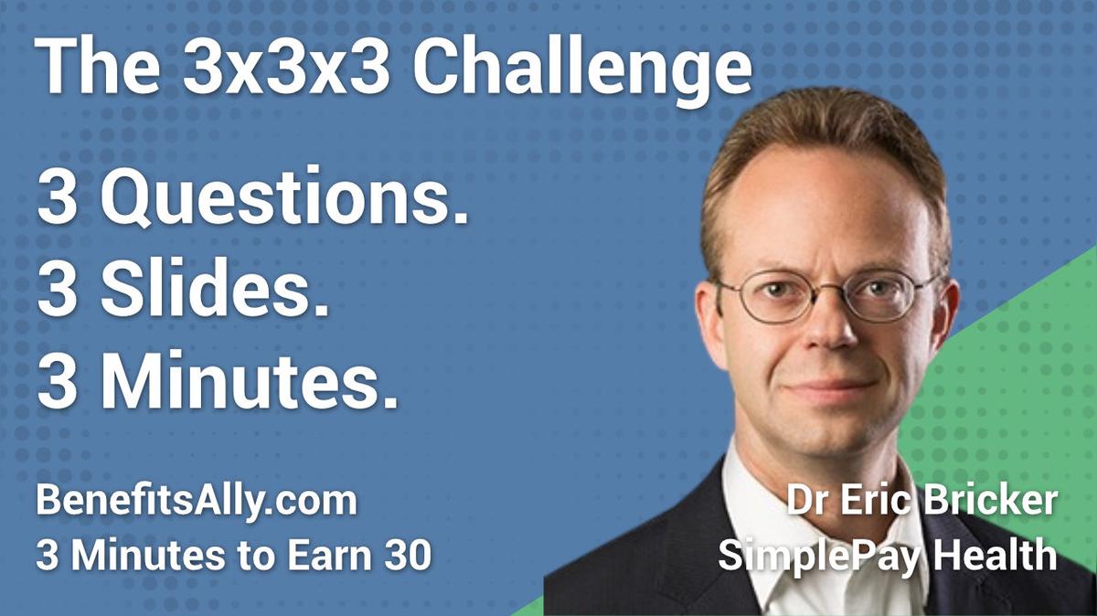 SimplePay Health - 3x3x3 Challenge with Dr. Eric Bricker