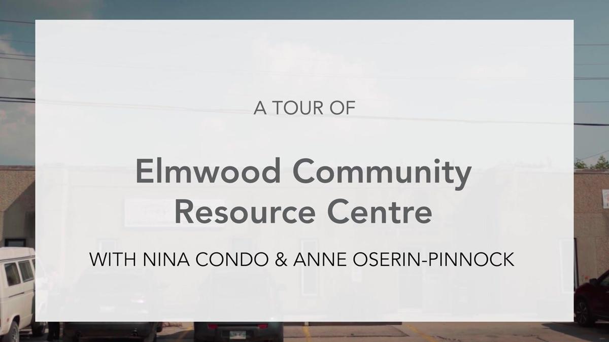 Agency Tour - Elmwood Community Resource Centre