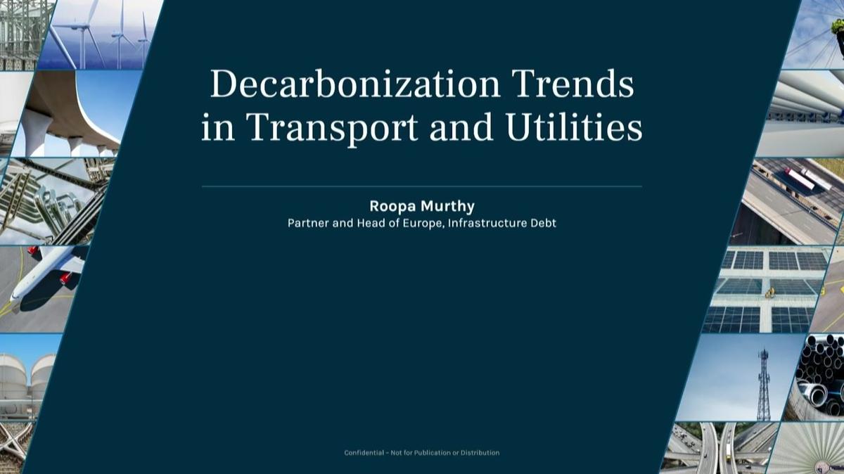 Ares Infrastructure Annual Meeting | Decarbonization Trends in Transport and Utilities