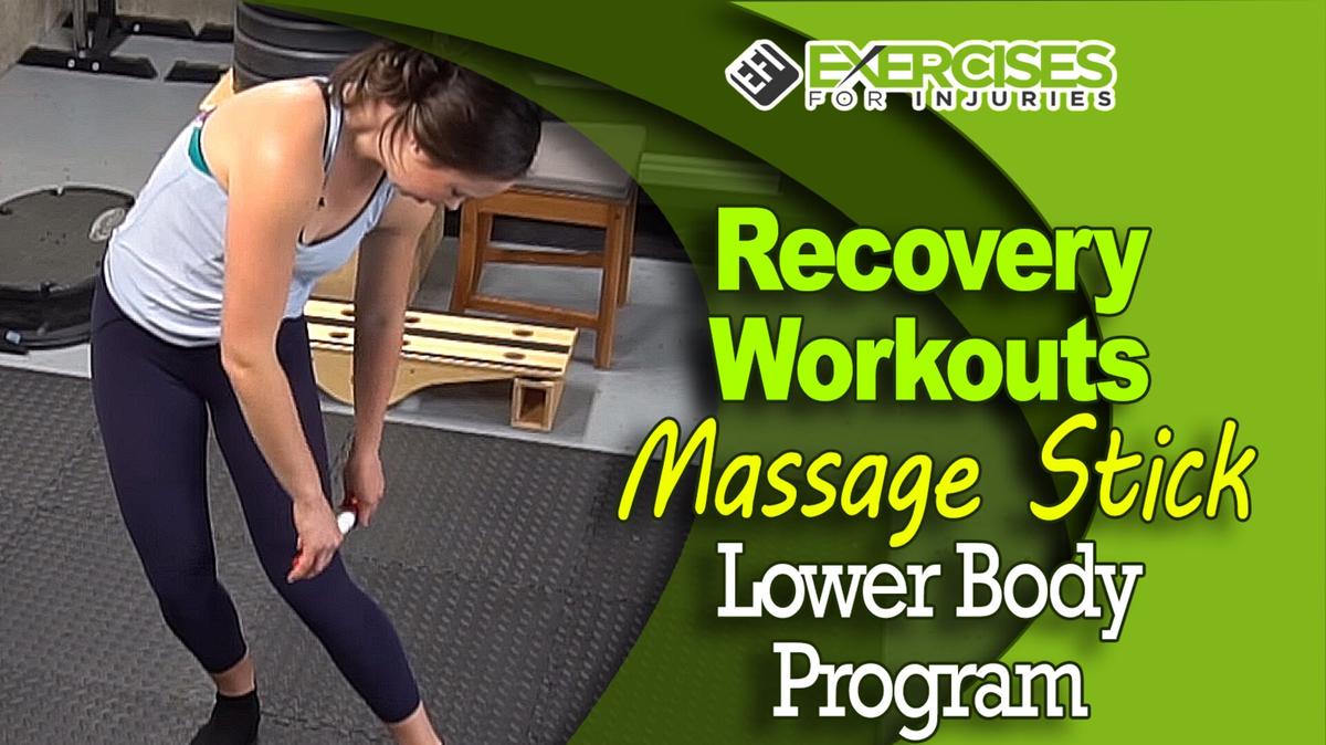 Recovery Workouts - Massage Stick - Lower Body Program - A