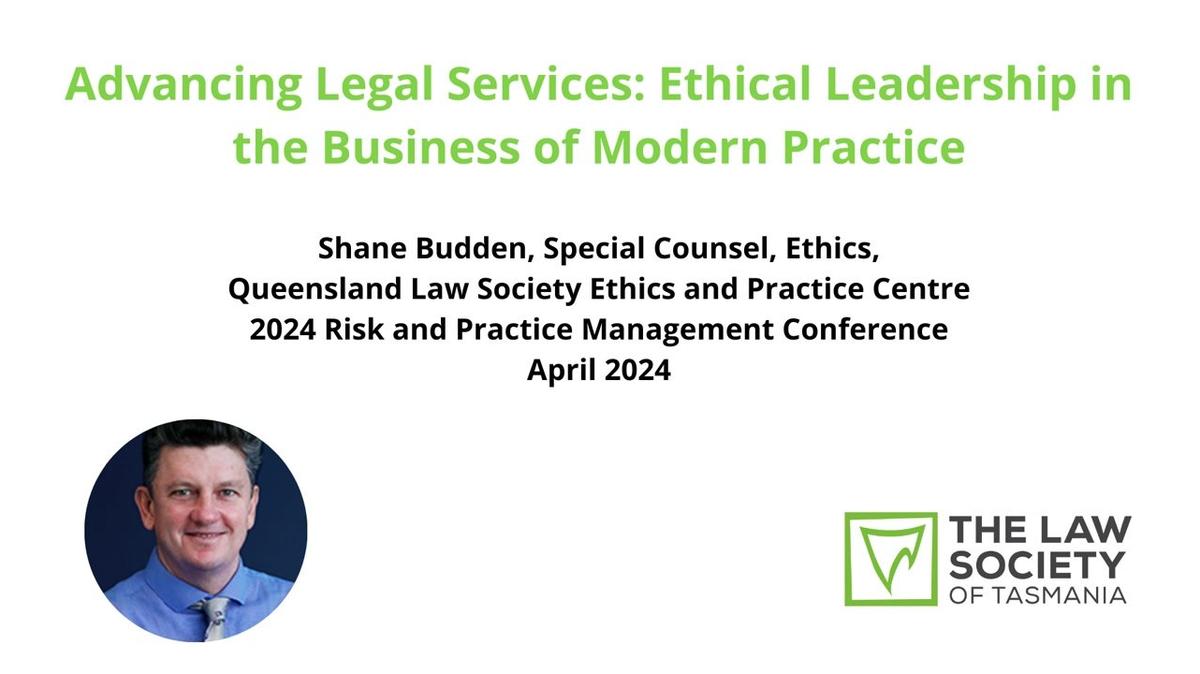 Advancing Legal Services: Ethical Leadership in the Business of Modern Practice
