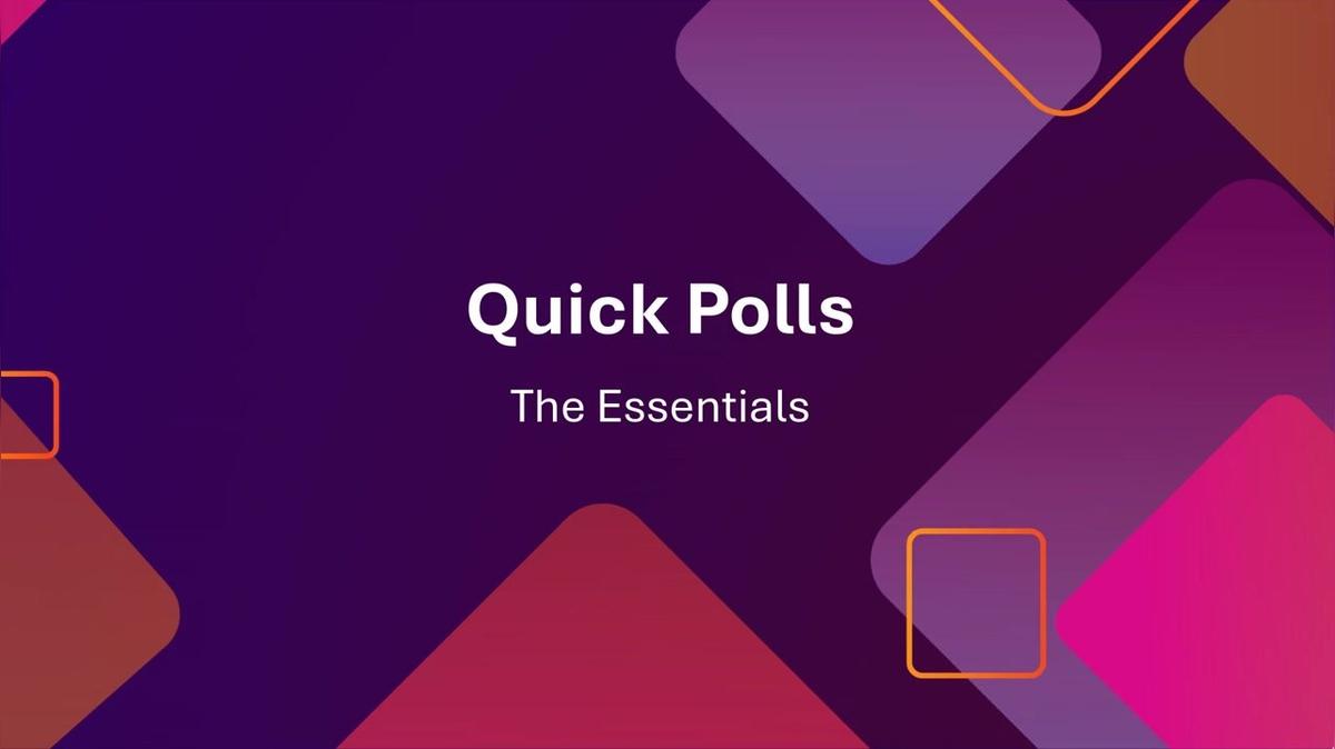 Quick Polls
