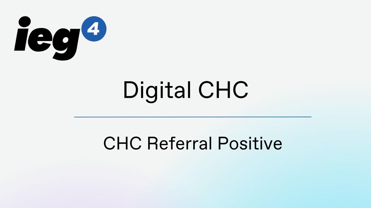 CHC Referral Positive