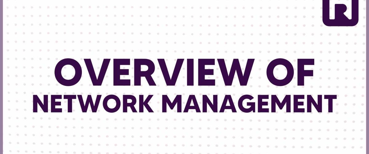 Optimize Operations Video 5.1 - Network Management Overview