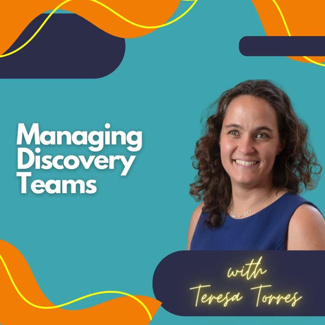 Managing Discovery Teams