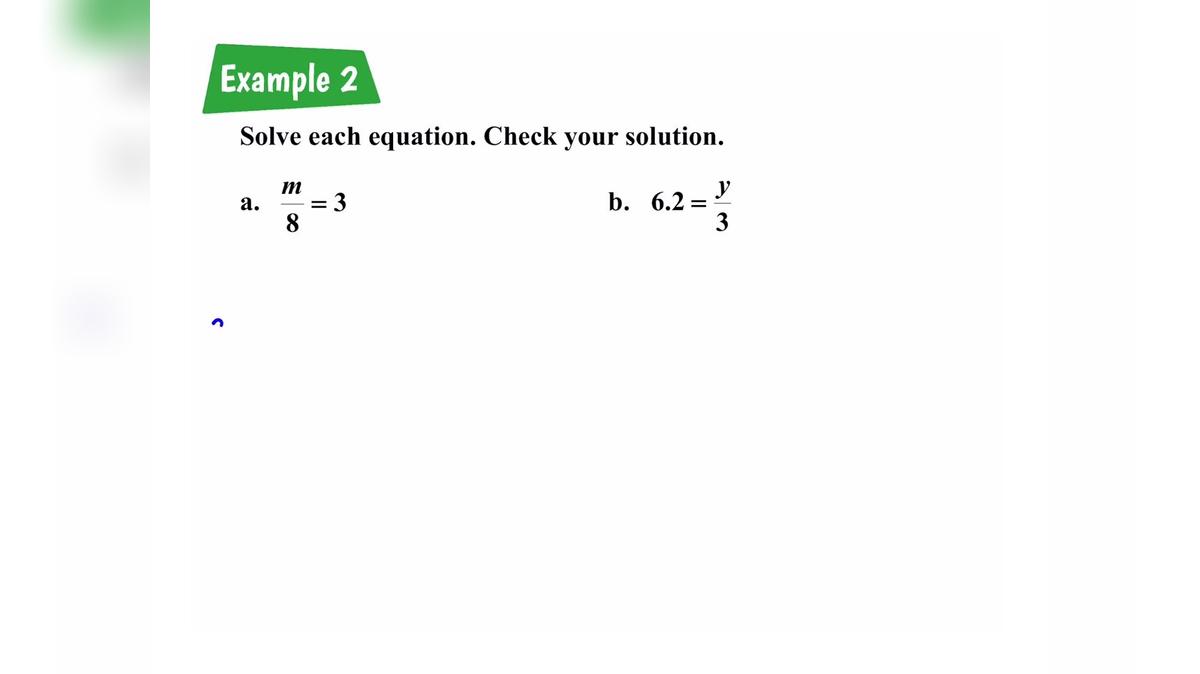 Lesson 1.6.3 Solving Multiplication and Division Equations R1