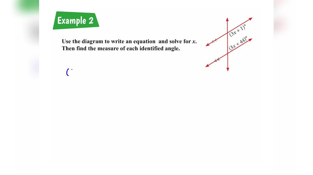 Lesson 3.6.2 Corresponding and Same-Side Interior Angles R1
