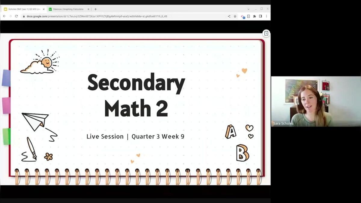 Scholes SM2 (sec 1) Q3 W9 Live Session Recording