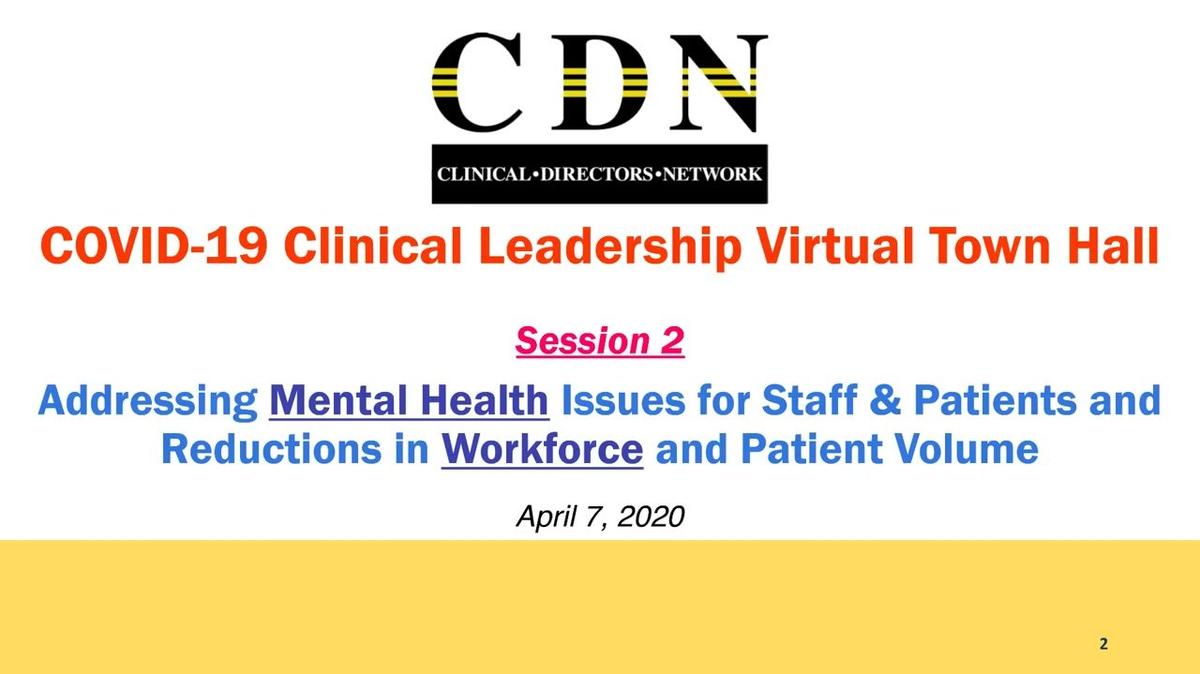Clinical Leadership Virtual Town Hall on COVID-19 with CDN Board of Directors