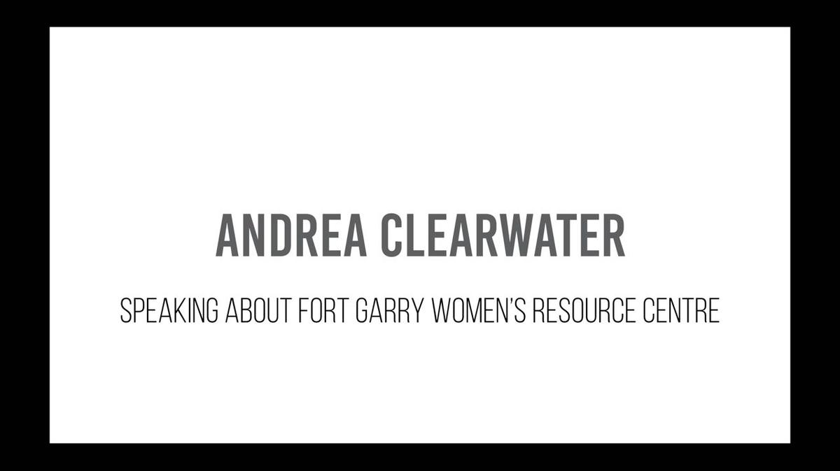 Andrea Clearwater - Fort Garry Women's Resource Centre