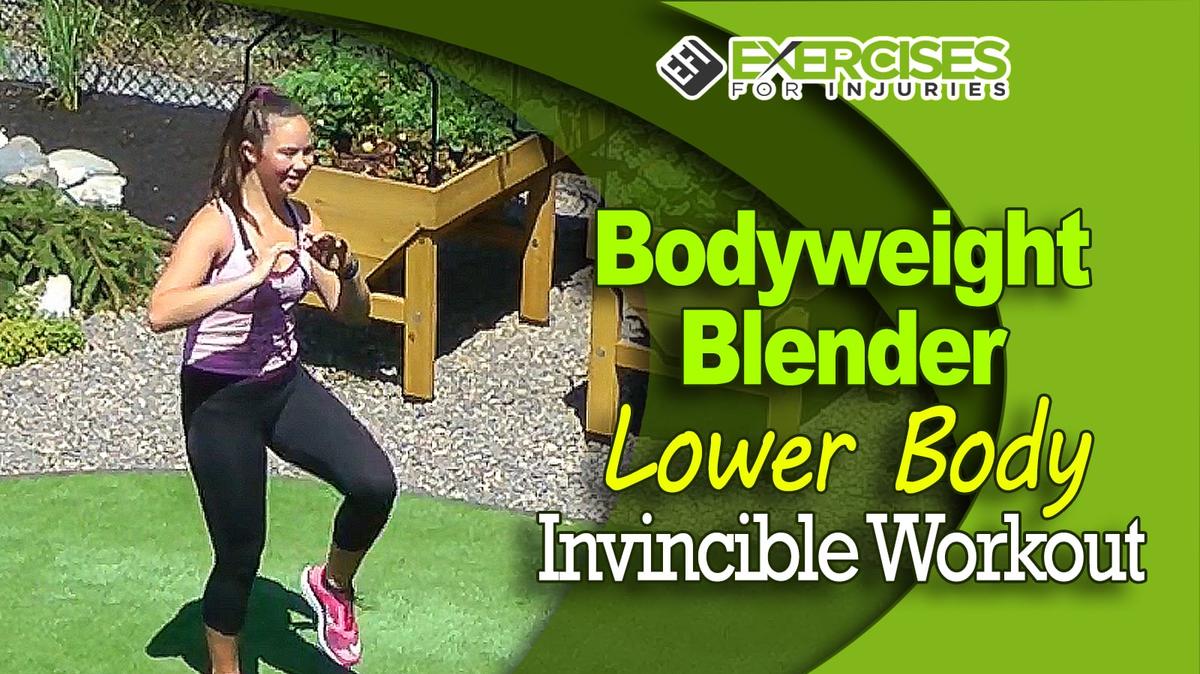 Bodyweight Blender - Lower Body - Invincible Workout - A