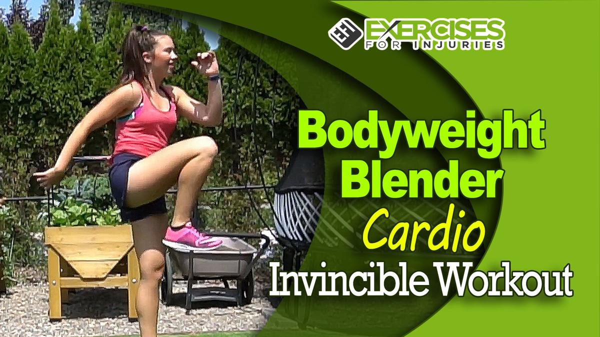 Bodyweight Blender - Cardio - Invincible Workout - A