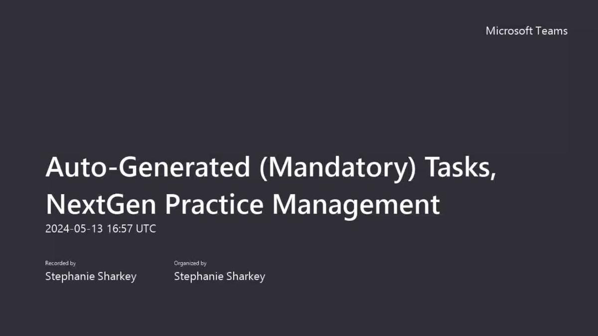 Auto-Generated (Mandatory) Tasks, NextGen Practice Management