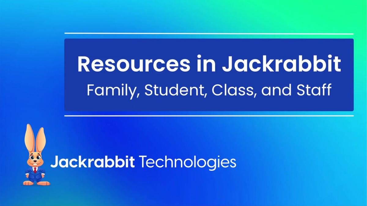 Resources in Jackrabbit - Family, Student, Classes, and Staff