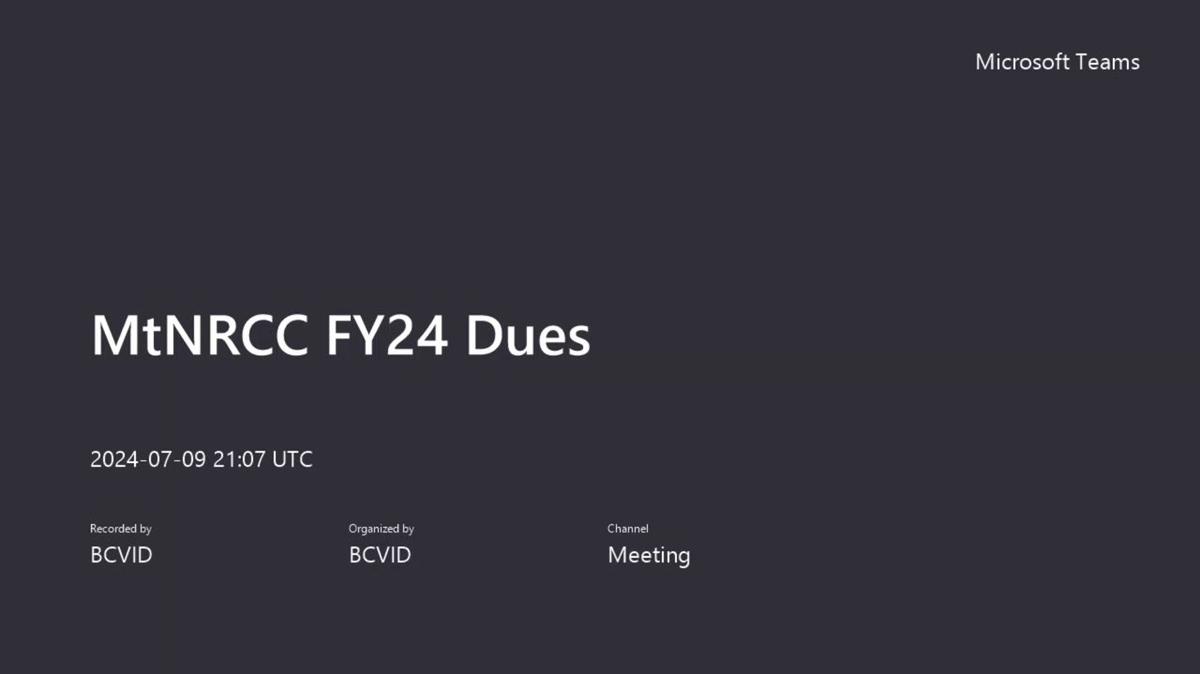 MtNRCC FY24 Dues-20240709_150720-Meeting Recording