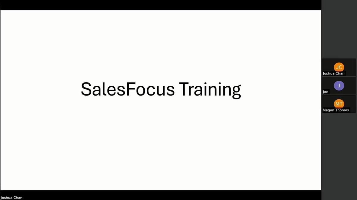 SalesFocus Training Part 1 (Joshua)