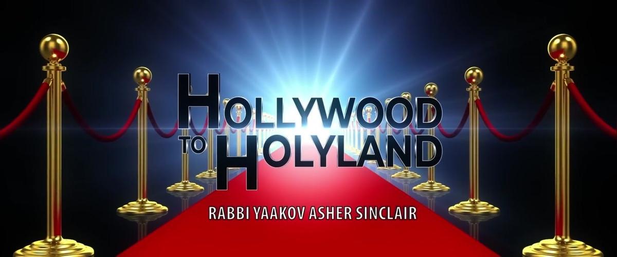 Hollywood to Holyland
