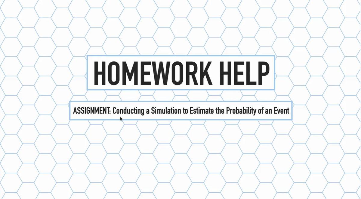 Intro Stats Q4 Conducting Simulation Part 1 HH.mp4