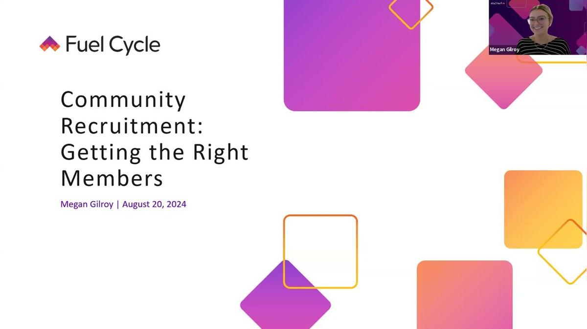 Community Recruitment: Getting the Right Members