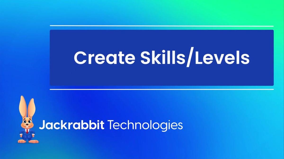 Create Skills/Levels