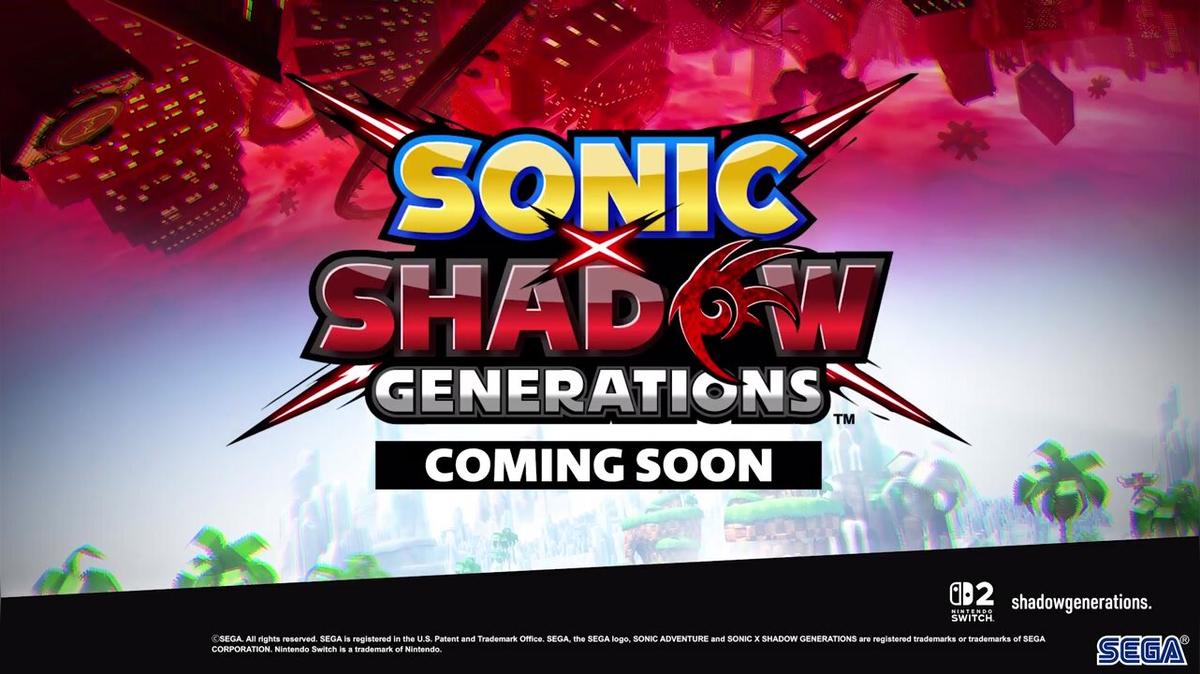 Sonic x Shadow Generations - Nintendo Switch 2