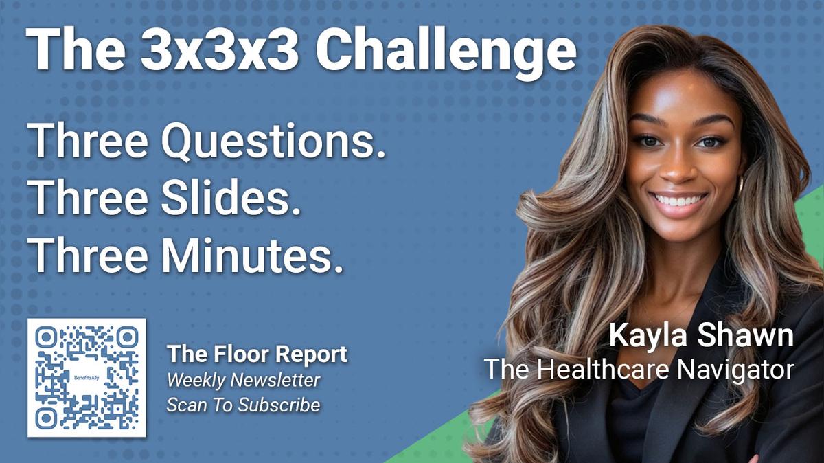 The Healthcare Navigator - 3x3x3 Challenge with Kayla Shawn