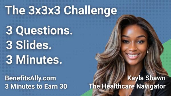 The Healthcare Navigator - 3x3x3 Challenge with Kayla Shawn