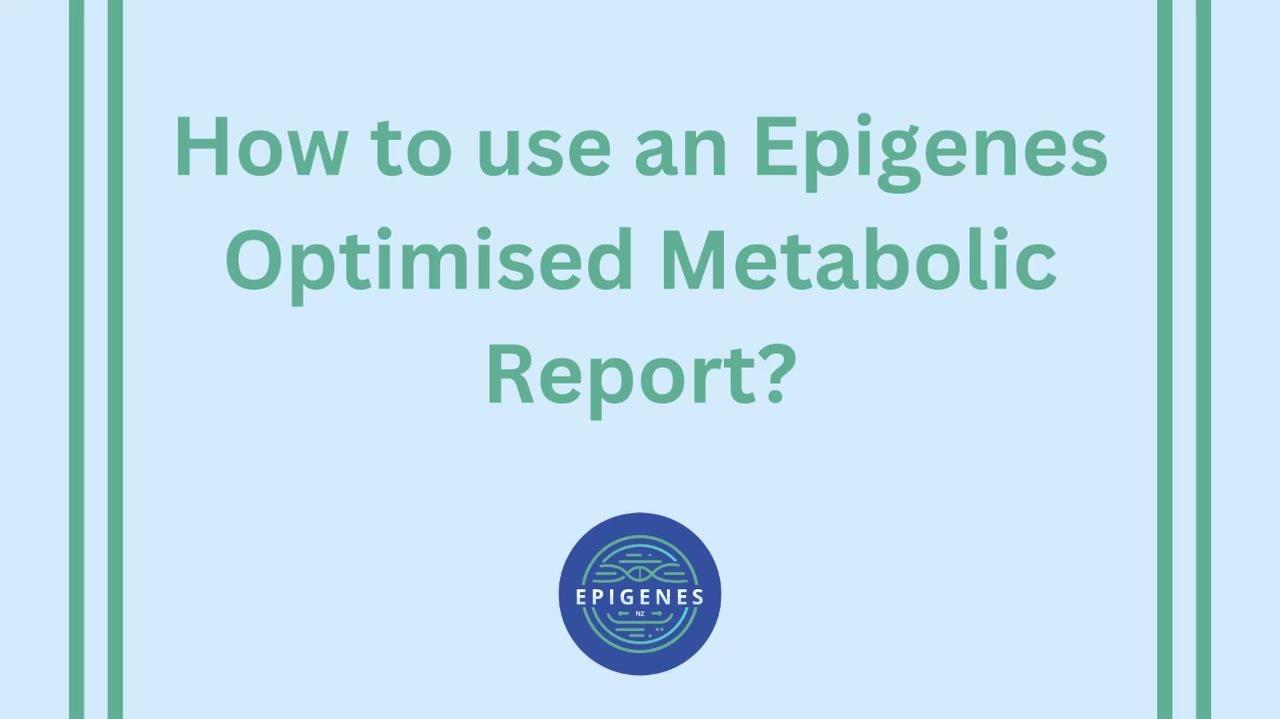 How to Use an Epigenes Report