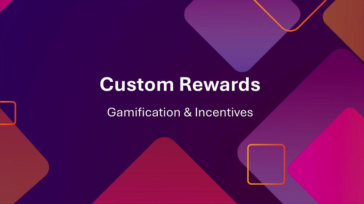 Custom Rewards