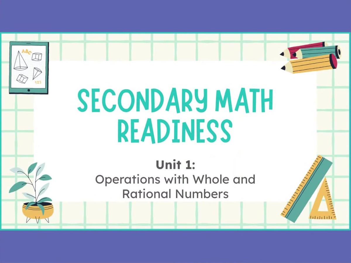 Secondary Math Readiness - 1.10 Introduction to Fractions 1