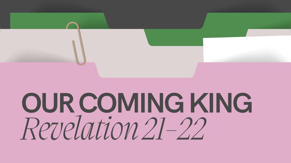 Our Coming King - Apr. 23rd, 2025