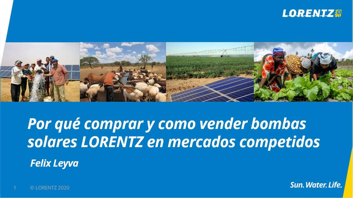 Por qué comprar y como vender bombas solares LORENTZ en mercados competidos