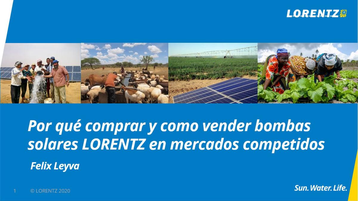 Por qué comprar y como vender bombas solares LORENTZ en mercados competidos