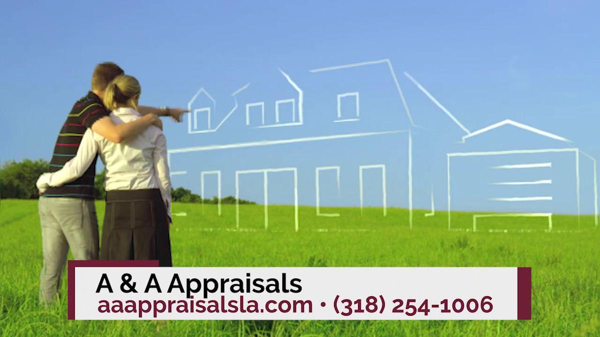 Real Estate Appraiser in Ruston LA, A &amp; A Appraisals