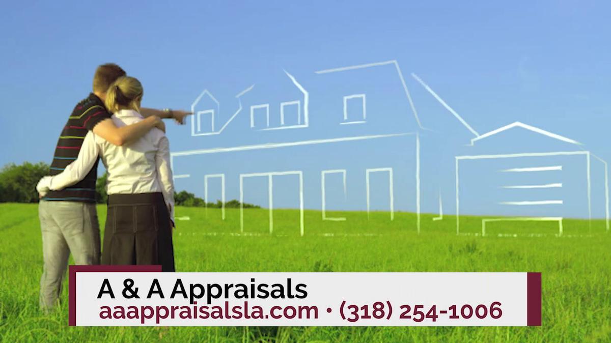 Real Estate Appraiser in Ruston LA, A & A Appraisals