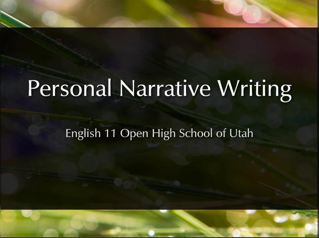 Sliderocket-ENG11-Writing A Personal Narrative-Final.mp4