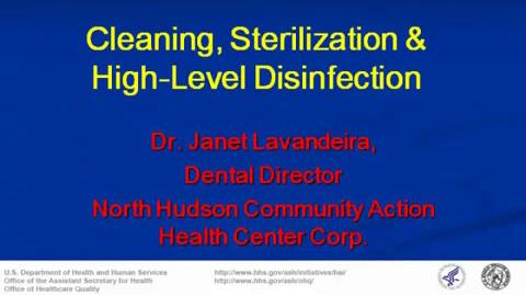 Cleaning, Sterilization & High-Level Disinfection